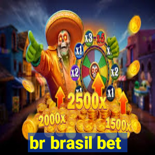 br brasil bet